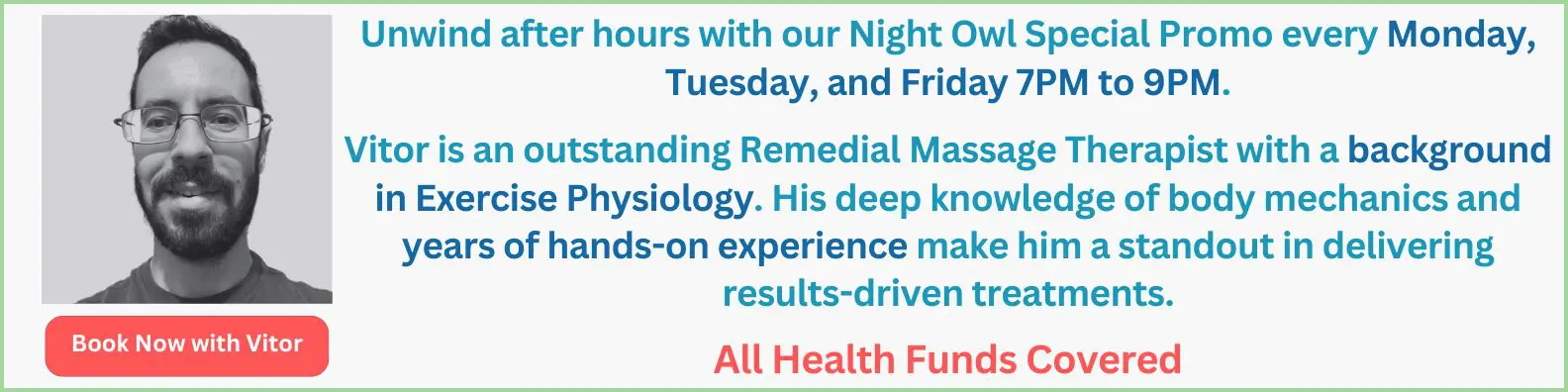 Night Owl Promotion with Vitor form 7PM to 9PM Weekdays at Knead Massage Brisbane